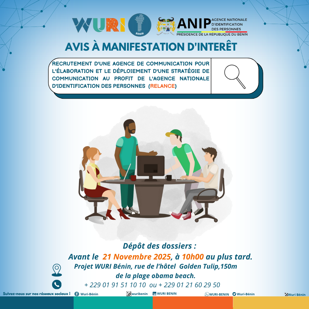 RECRUTEMENT D’UNE AGENCE DE COMMUNICATION POUR L’ÉLABORATION ET LE DÉPLOIEMENT D’UNE STRATÉGIE DE COMMUNICATION AU PROFIT DE L’AGENCE NATIONALE D’IDENTIFICATION DES PERSONNES (RELANCE).