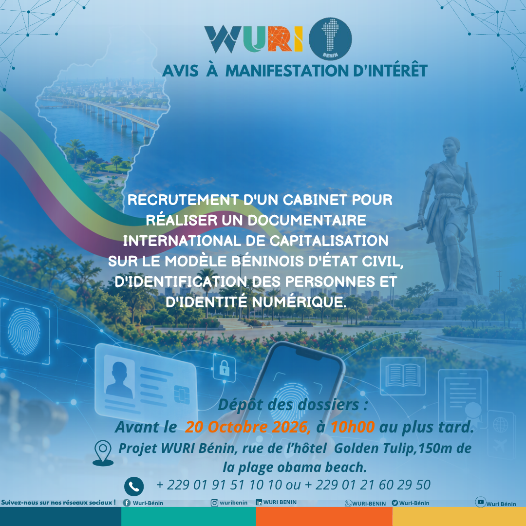 AVIS A MANIFESTATION D’INTÉRÊT POUR LE RECRUTEMENT D’UN CABINET POUR RÉALISER UN DOCUMENTAIRE INTERNATIONAL DE CAPITALISATION SUR LE MODÈLE BÉNINOIS D’ÉTAT CIVIL, D’IDENTIFICATION DES PERSONNES ET D’IDENTITÉ NUMÉRIQUE.