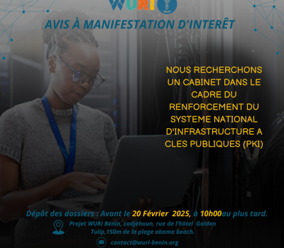 RECRUTEMENT D’UN CABINET DANS LE CADRE DU RENFORCEMENT DU SYSTEME NATIONAL D’INFRASTRUCTURE A CLES PUBLIQUES.
