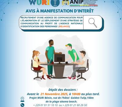 RECRUTEMENT D’UNE AGENCE DE COMMUNICATION POUR L’ÉLABORATION ET LE DÉPLOIEMENT D’UNE STRATÉGIE DE COMMUNICATION AU PROFIT DE L’AGENCE NATIONALE D’IDENTIFICATION DES PERSONNES (RELANCE).